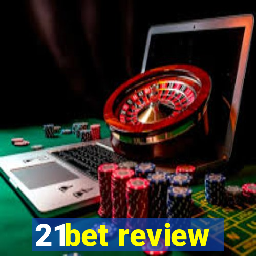 21bet review